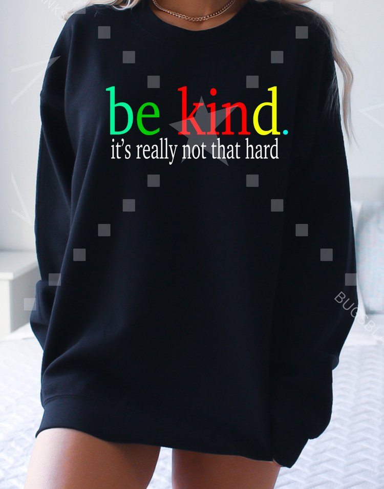 Be Kind