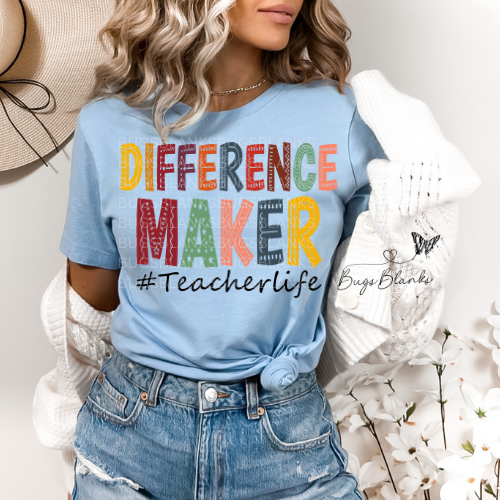 Difference Maker Teacher Life